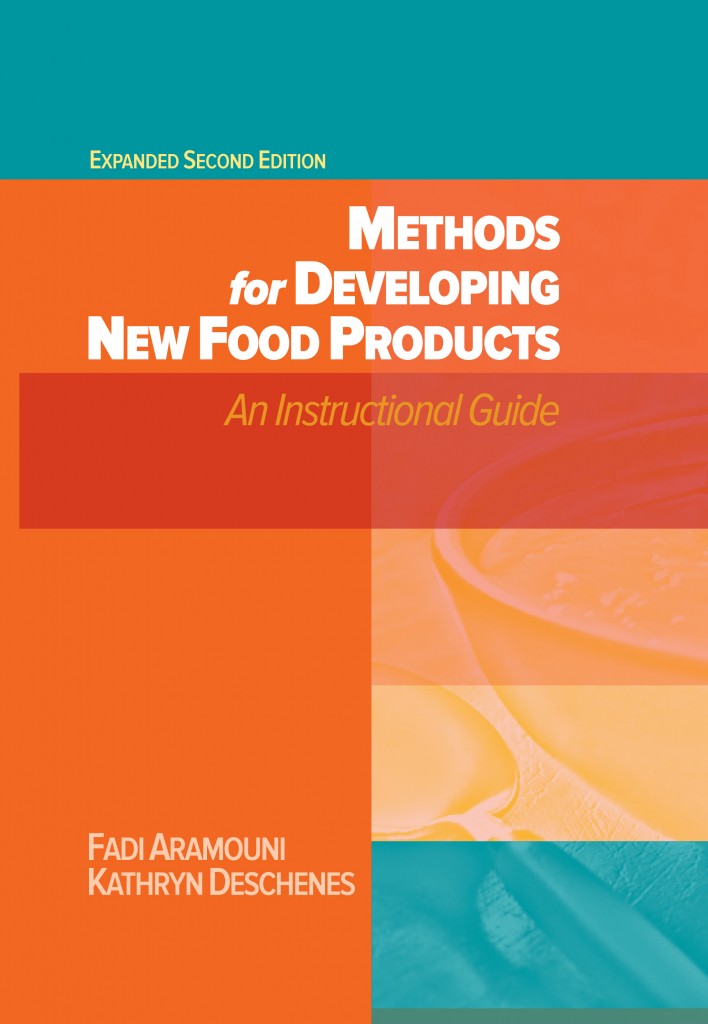 Methods for Developing New Food Products, Expanded Second Edition